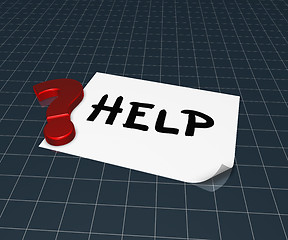 Image showing the word help on paper sheet and question mark - 3d rendering