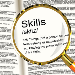 Image showing Skills Definition Magnifier Showing Aptitude Ability And Compete