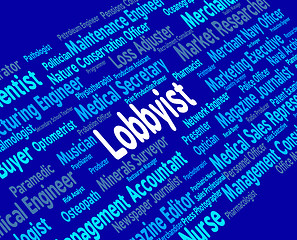 Image showing Lobbyist Job Shows Career Lobbyies And Experts