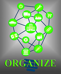 Image showing Organize Ideas Means Managed Manage And Consider