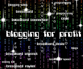 Image showing Blogging For Profit Represents Earning Web And Revenues