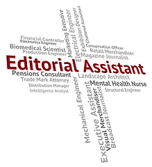 Image showing Editorial Assistant Represents Subordinate Helper And Deputy