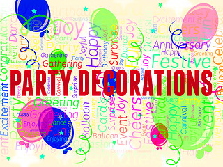 Image showing Party Decorations Represents Fun Celebrations And Decorative