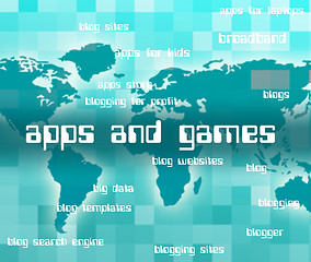 Image showing Apps And Games Represents Play Time And Text