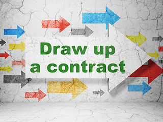Image showing Law concept: arrow with Draw up A contract on grunge wall background