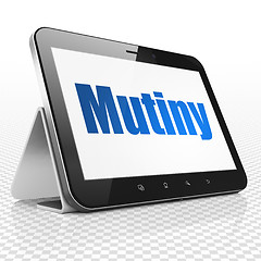 Image showing Politics concept: Tablet Computer with Mutiny on display