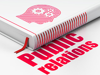 Image showing Advertising concept: book Head With Gears, Public Relations on white background