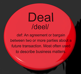 Image showing Deal Definition Button Showing Agreement Bargain Or Partnership