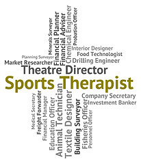 Image showing Sports Therapist Means Physical Exercise And Career