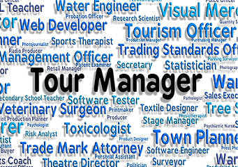 Image showing Tour Manager Represents Vacation Management And Hiring