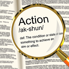 Image showing Action Definition Magnifier Showing Acting Or Proactive