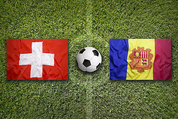 Image showing Switzerland vs. Andorra flags on soccer field