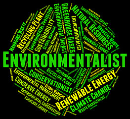 Image showing Environmentalist Word Shows Earth Day And Environmentally