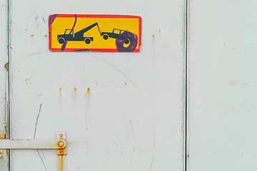 Image showing Car removal sign on a port