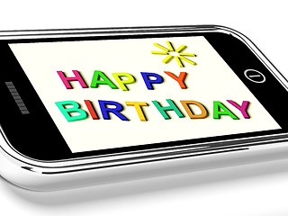 Image showing Happy Birthday Message On Mobile Phone Shows Internet Message