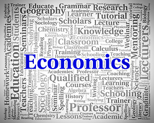 Image showing Economics Word Indicates Text Monetary And Economize