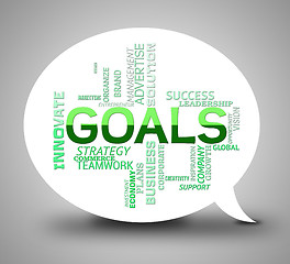 Image showing Goals Bubble Means Wish Desire And Aspirations