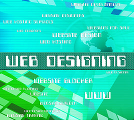 Image showing Web Designing Shows Internet Text And Online