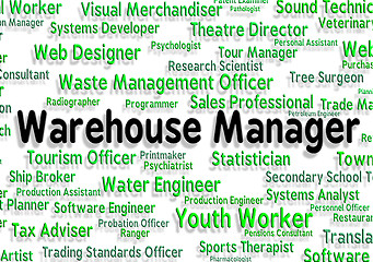 Image showing Warehouse Manager Represents Chief Managing And Principal