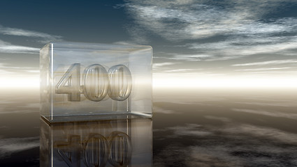 Image showing number four hundred in glass cube under cloudy sky - 3d rendering