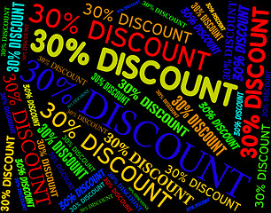 Image showing Thirty Percent Discount Shows Savings Bargain and Cheap