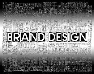 Image showing Brand Design Indicates Visualization Graphic And Artwork