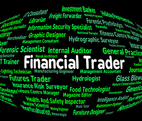 Image showing Financial Trader Means Investment Words And Finances