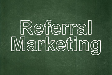 Image showing Marketing concept: Referral Marketing on chalkboard background