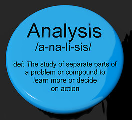 Image showing Analysis Definition Button Showing Probing Study Or Examining