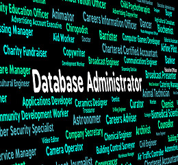 Image showing Database Administrator Means Words Work And Hire