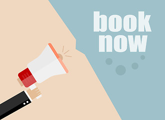 Image showing book now. Flat design vector business illustration concept Digital marketing business man holding megaphone for website and promotion banners.