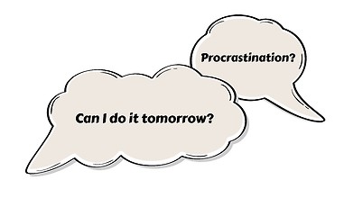 Image showing speak bubble with procrastination, comic style