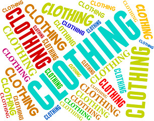 Image showing Clothing Word Indicates Shirt Words And Fashion