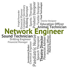 Image showing Network Engineer Indicates Global Communications And Career