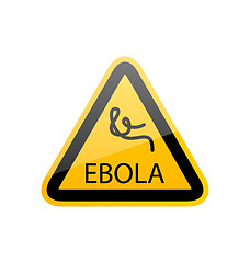Image showing Sign epidemic Ebola, danger symbol warning