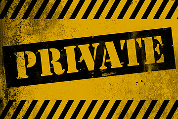 Image showing Private sign yellow with stripes