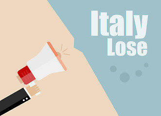 Image showing Italy lose. Flat design vector business illustration concept Digital marketing business man holding megaphone for website and promotion banners.