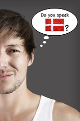 Image showing Do you speak Danish?