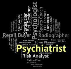 Image showing Psychiatrist Job Means Personality Disorder And Hiring