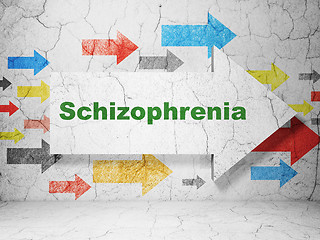 Image showing Healthcare concept: arrow with Schizophrenia on grunge wall background