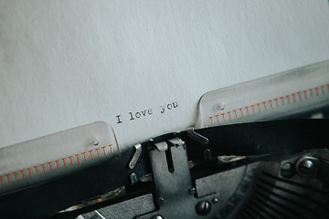 Image showing Message I love you printed on typewriter