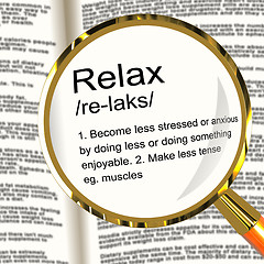 Image showing Relax Definition Magnifier Showing Less Stress And Tense