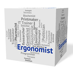 Image showing Ergonomist Job Means Text Words And Occupation