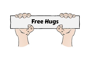 Image showing free hugs sign holding in hands ready for free hug