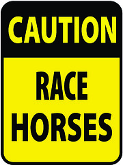 Image showing Blank black-yellow caution race horses label sign on white