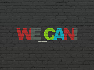 Image showing Business concept: We can! on wall background