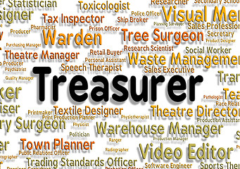 Image showing Treasurer Job Indicates Occupation Recruitment And Work