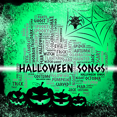 Image showing Halloween Songs Shows Trick Or Treat And Acoustic