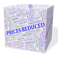 Image showing Prices Reduced Indicates Charge Estimate And Reduction