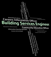 Image showing Building Services Engineer Indicates Help Desk And Advice